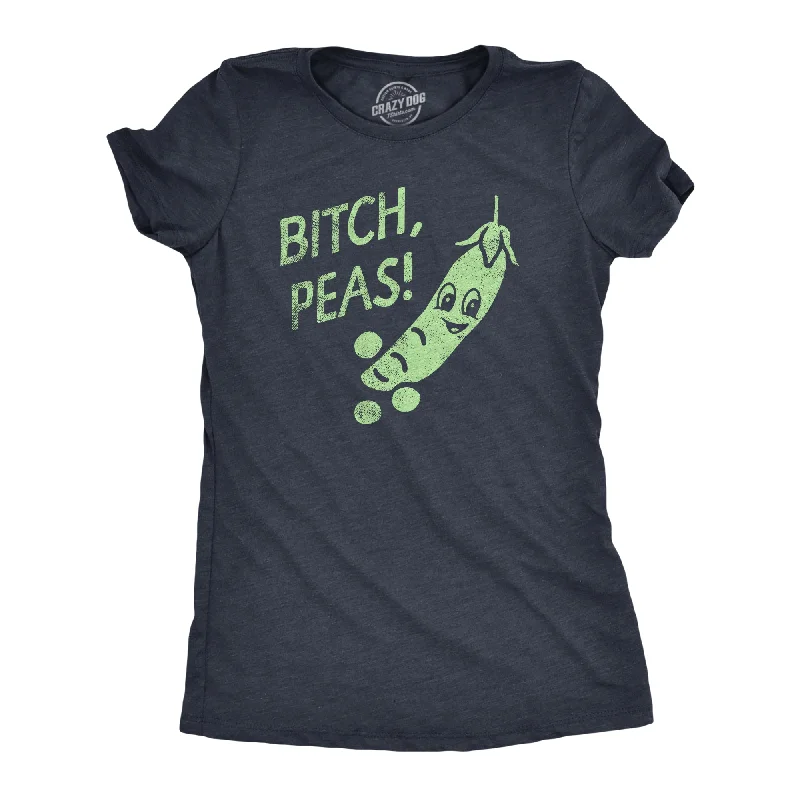 Bitch Peas Women's T Shirt