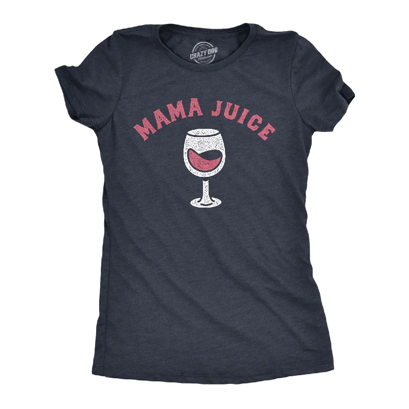 Mama Juice Women's T Shirt