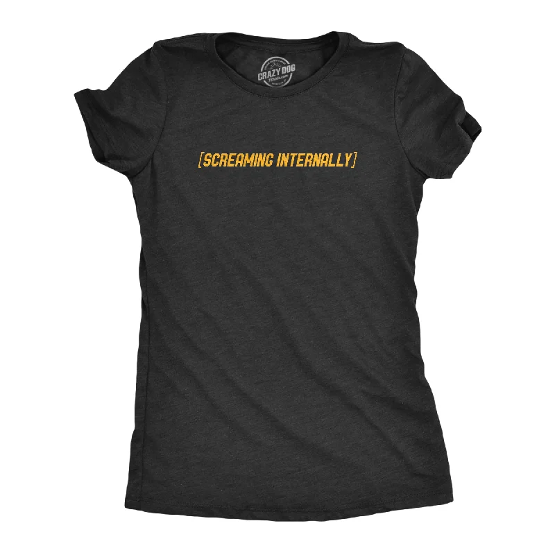 Screaming Internally Women's T Shirt